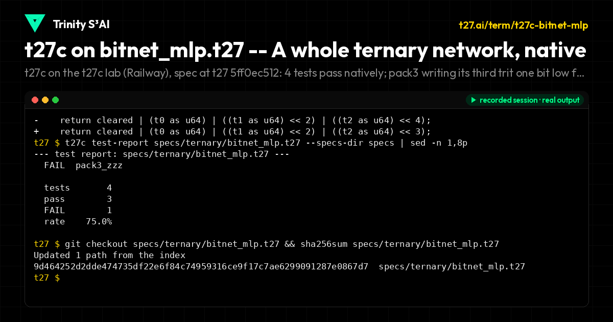 t27c on bitnet_mlp.t27 -- A whole ternary network, native