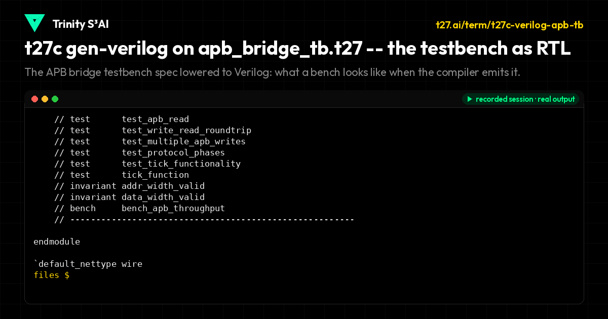t27c gen-verilog on apb_bridge_tb.t27 -- the testbench as RTL