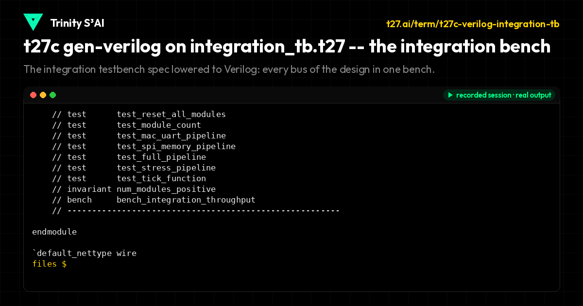t27c gen-verilog on integration_tb.t27 -- the integration bench